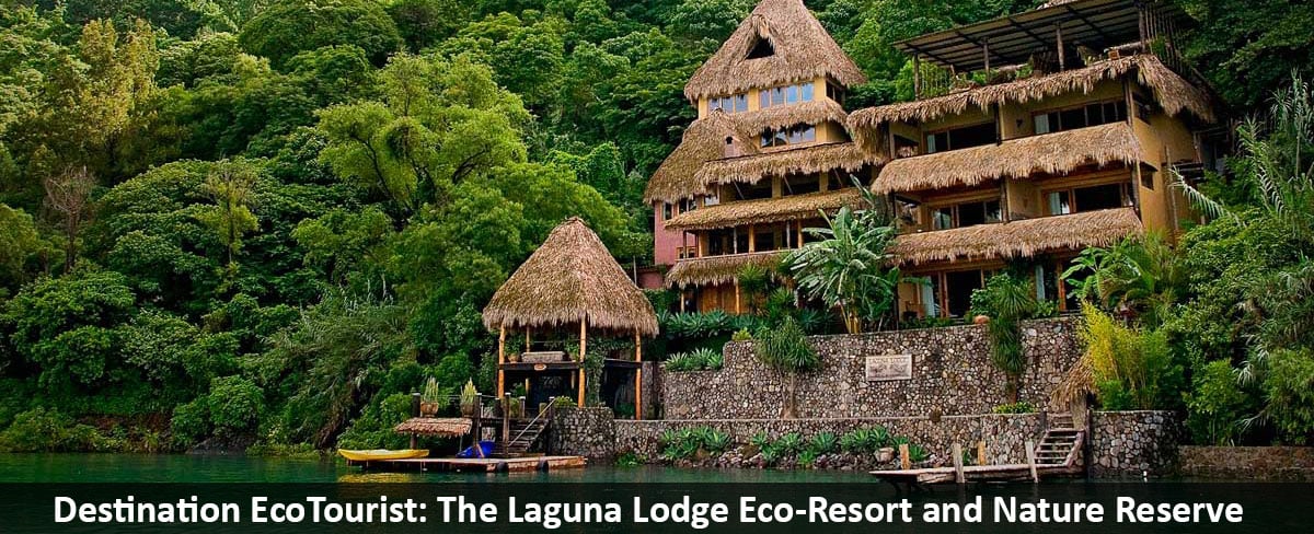 Destination-EcoTourist-The-Laguna-Lodge-Eco-Resort-and-Nature-Reserve